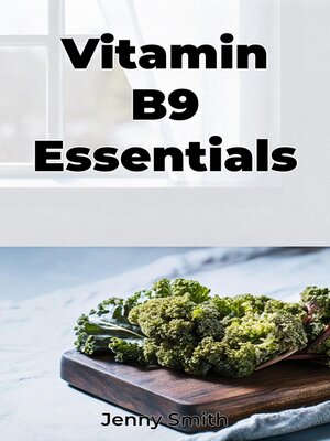 cover image of Vitamin B9 Essentials